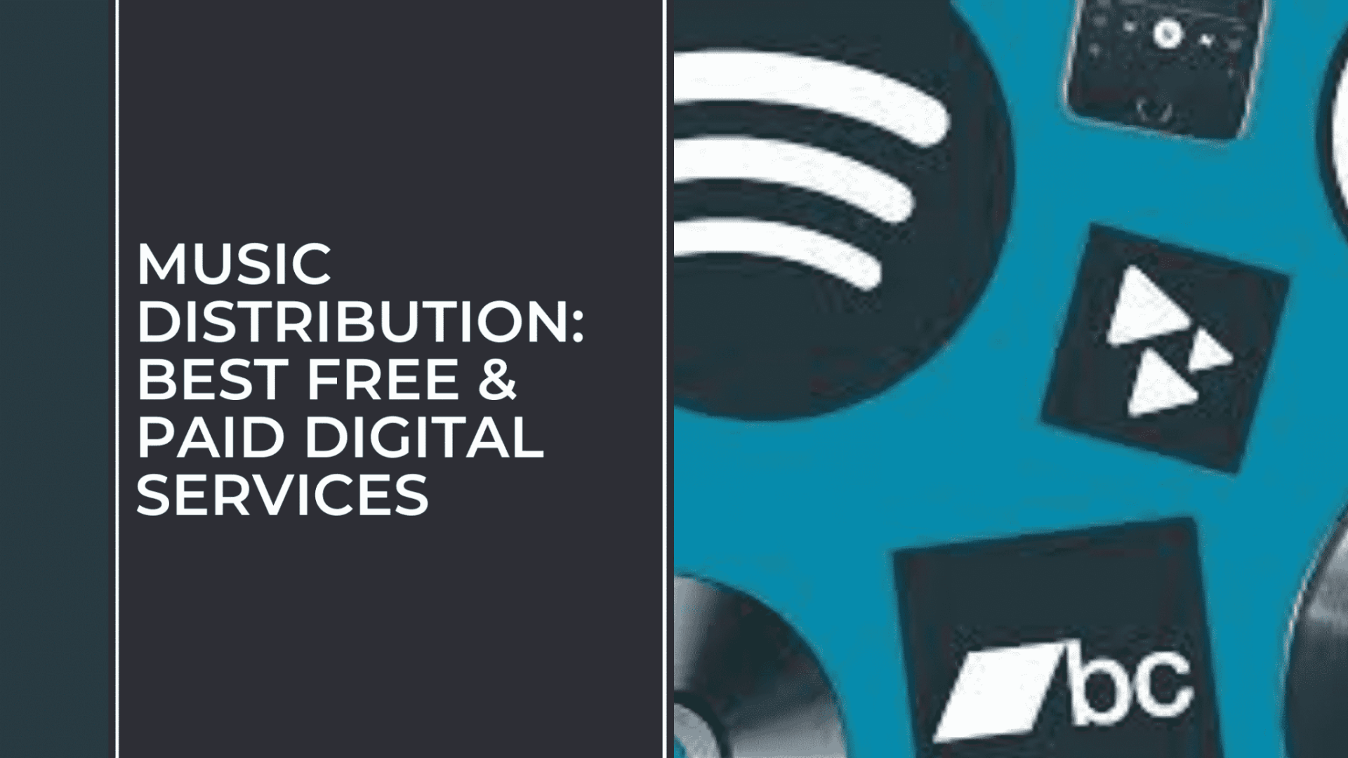 best digital music distribution service
